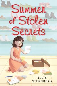 Book Cover for Summer of Stolen Secrets by Julie Sternberg