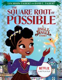 Book Cover for The Square Root of Possible by Lyn Talbert, David E Talbert