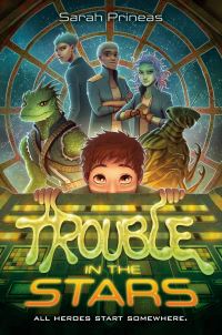 Book Cover for Trouble in the Stars by Sarah Prineas