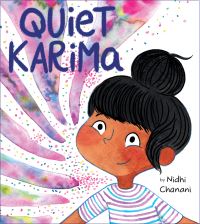 Book Cover for Quiet Karima by Nidhi Chanani