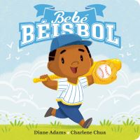 Book Cover for Bebé Béisbol by Diane Adams