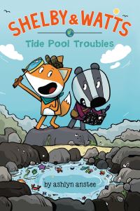 Book Cover for Tide Pool Troubles by Ashlyn Anstee