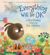 Book Cover for Everything Will Be Ok by Anna Dewdney