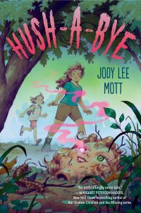 Book Cover for Hush-a-Bye by Jody Lee Mott