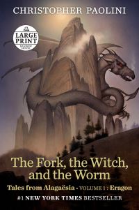 Book Cover for The Fork, the Witch, and the Worm by Christopher Paolini