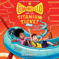 Book Cover for Mr. Lemoncello and the Titanium Ticket by Chris Grabenstein