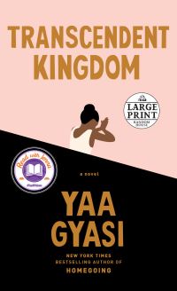 Book Cover for Transcendent Kingdom by Yaa Gyasi