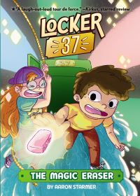 Book Cover for The Magic Eraser #1 by Aaron Starmer