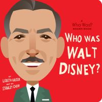 Book Cover for Who Was Walt Disney? by Lisbeth Kaiser