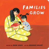 Book Cover for Families Grow by Dan Saks