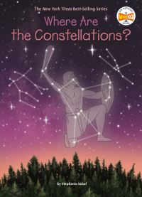Book Cover for Where Are the Constellations? by Stephanie Sabol