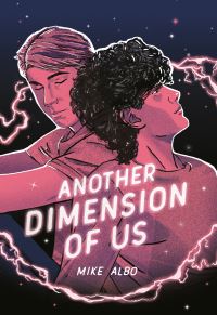 Book Cover for Another Dimension of Us by Mike Albo