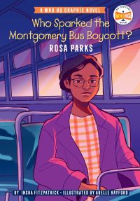 Book Cover for Who Sparked the Montgomery Bus Boycott? by Insha Fitzpatrick