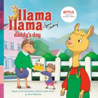 Book Cover for Llama Llama Daddy's Day by Anna Dewdney