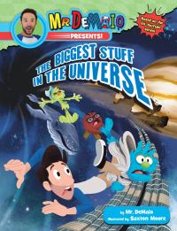 Book Cover for The Biggest Stuff in the Universe by DeMaio