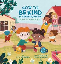 Book Cover for How to Be Kind in Kindergarten by David Steinberg