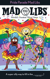 Book Cover for Pride Parade Mad Libs by Brandon T Snider, Mad Libs