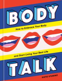 Book Cover for Body Talk by Katie Sturino, Amelia Diamond