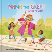 Book Cover for Nana the Great Comes to Visit by Lisa Tawn Bergren