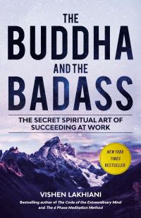 Book Cover for Buddha and the Badass, The by Vishen Lakhiani