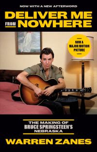 Book Cover for Deliver Me from Nowhere by Warren Zanes