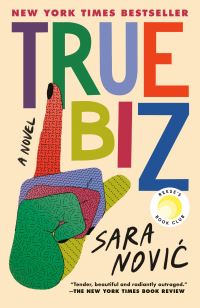 Book Cover for True Biz: Reese's Book Club by Sara Novic
