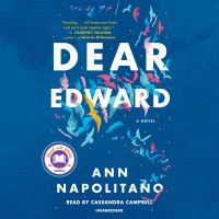 Book Cover for Dear Edward by Ann Napolitano 
