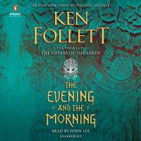 Book Cover for The Evening and the Morning by Ken Follett