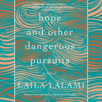 Book Cover for Hope and Other Dangerous Pursuits by Laila Lalami