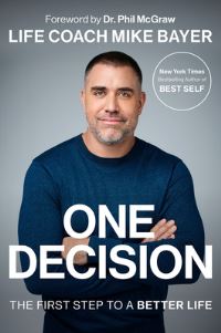 Book Cover for One Decision by Mike Bayer