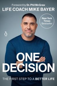 Book Cover for One Decision by Mike Bayer