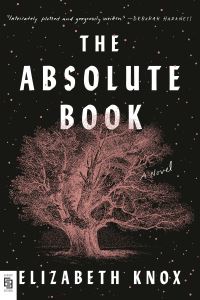 Book Cover for The Absolute Book by Elizabeth Knox