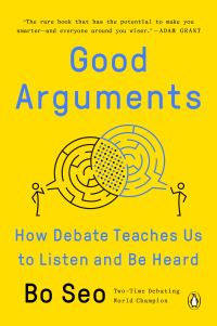Book Cover for Good Arguments by Bo Seo