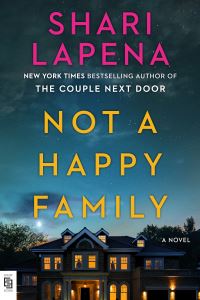 Book Cover for Not a Happy Family by Shari Lapena