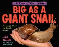 Book Cover for Big as a Giant Snail by Jess Keating