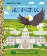 Book Cover for My Little Golden Book About Washington D.C by Rich Volin