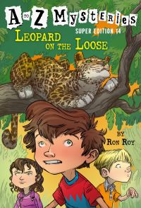 Book Cover for Leopard on the Loose by Ron Roy