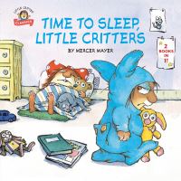 Book Cover for Time to Sleep, Little Critters by Mercer Mayer