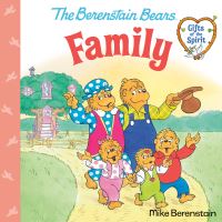 Book Cover for Family (Berenstain Bears Gifts of the Spirit) by Mike Berenstain
