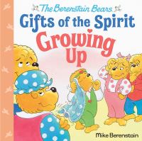 Book Cover for Growing Up by Mike Berenstain, Stan Berenstain, Jan Berenstain