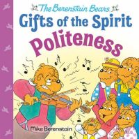 Book Cover for Politeness by Mike Berenstain, Stan Berenstain, Jan Berenstain
