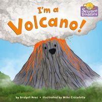 Book Cover for I'm a Volcano! by Bridget Heos