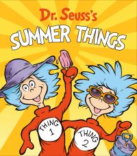Book Cover for Dr. Seuss's Summer Things by Tom Brannon