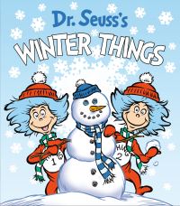 Book Cover for Dr. Seuss's Winter Things by Tom Brannon