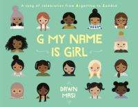 Book Cover for G My Name Is Girl by Dawn Masi