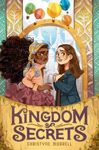 Book Cover for Kingdom of Secrets by Christyne Morrell