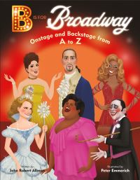 Book Cover for B Is for Broadway by John Robert Allman