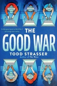 Book Cover for The Good War by Todd Strasser