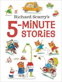 Book Cover for 5-Minute Stories by Richard Scarry, Richard Scarry
