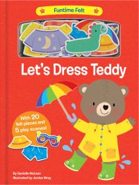Book Cover for Let's Dress Teddy by Danielle McLean